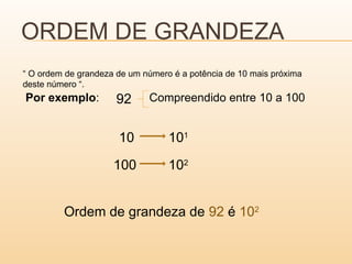 Notacao Cientifica e Ordem de Grandeza.ppt.pptx