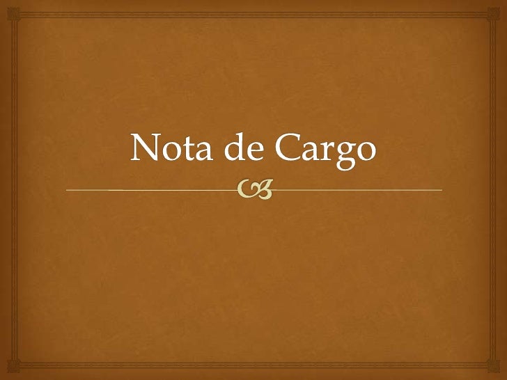 Nota de cargo Nota de cargo