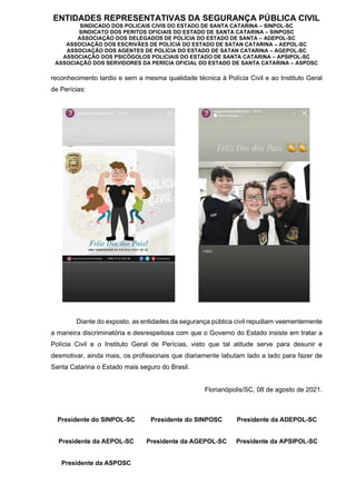 ENTIDADES REPRESENTATIVAS DA SEGURANÇA PÚBLICA CIVIL
SINDICADO DOS POLICAIS CIVIS DO ESTADO DE SANTA CATARINA – SINPOL-SC
...