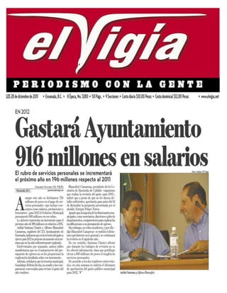 Se gastará Ayuntamiento 916 Millones en Salarios en 2012