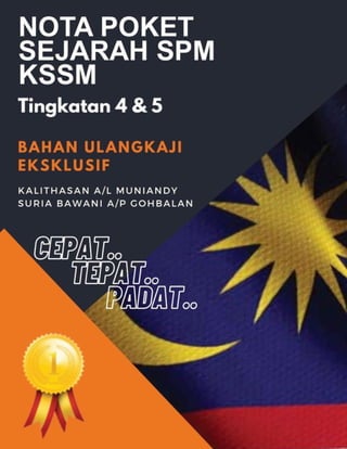 NOTA POKET SEJARAH SPM KSSM KALITHASAN MUNIANDY.pdf
