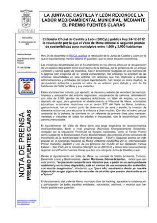 LA JUNTA DE CASTILLA Y LEÓN RECONOCE LA
                                         LABOR MEDIOAMBIENTAL MUNICIPAL, MEDIANTE
                                                 EL PREMIO FUENTES CLARAS

       Valle de Mena
                                          El Boletín Oficial de Castilla y León (BOCyL) publica hoy 24-12-2012
  24 y 25 de diciembre de
            2012                          la resolución por la que el Valle de Mena obtiene el segundo premio
                                            de sostenibilidad para municipios entre 1.000 y 5.000 habitantes

Gobierno Municipal
                                         Hoy 24 de diciembre el BOCyL publica la resolución de la Junta de Castilla y León por la
Javier Mardones Gómez-                   que el Ayuntamiento menés obtiene el galardón, que no tiene dotación económica,
Marañón
Portavoz
                                         Las iniciativas desarrolladas por el Ayuntamiento en los últimos años por la recuperación
Tf.- 645 732 068                         de un espacio degradado como es el monte de la Dehesa, por la presencia de un antiguo
javiermardones@valledemena.es
                                         vertedero y siendo pasto de incendios, fueron brevemente recogidas en una memoria de
                                         5 páginas (por exigencia de la propia convocatoria). Sin embargo, la amplitud de las
                                         acciones desarrolladas en este entorno con acciones que han implicado a diversas
                                         administraciones y entidades del propio Ayuntamiento, han tenido un único objetivo, la
                                         recuperación ambiental y puesta en valor de un entorno, para disfrute y ocio de los
                                         habitantes del Valle de Mena y sus visitantes.

                                         Estas acciones han incluido, por ejemplo, la clausura y sellado del vertedero de residuos,
                                         limpieza y adecuación del entorno degradado, recuperación de caminos, reforestación
                                         con más de 8.000 plantas de especies autóctonas, un taller de empleo, un nuevo
                                         depósito de agua para garantizar el abastecimiento a Villasana de Mena, actividades
                                         educativas, actividades deportivas con el centro BTT del Valle de Mena, turísticas,
                                         gastronómicas, ser un nuevo punto de observación de aves y estelar, la creación de
                                         itinerarios nocturnos para escuchar la avifauna y otras muchas. Con ello, el nuevo parque
                 PREMIO FUENTES CLARAS




                                         ambiental de la dehesa, se convierte en un referente de primera línea para meneses,
NOTA DE PRENSA




                                         menesas y visitantes de todas las edades e inquietudes, con la sostenibilidad como
                                         camino irrenunciable.

                                         El Ayuntamiento del Valle de Mena tiene una larga trayectoria de reconocimientos
                                         medioambientales, tanto a nivel provincial (Municipio Energéticamente Sostenible,
                                         otorgado por la Diputación Provincial de Burgos; nacionales, como el Tercer Premio
                                         como Capital de la Biodiversidad (Fund. Biodiversidad); dos premios en los concursos de
                                         incremento de la Biodiversidad (Red Biodiversidad – FEMP); Segundo premio en voto
                                         popular en el Congreso Nacional de Medio Ambiente (CONAMA 2012); internacionales
                                         Primer municipio español y uno de los primeros del mundo en ser declarado Parque
                                         Estelar – Star Park por la Iniciativa Starlight de la UNESCO y ahora este reconocimiento
                                         regional, en el Premio Fuentes Claras que hoy nos otorga la Junta de Castilla y León.

                                         Desde el Ayuntamiento del Valle de Mena, su concejal de Medio Ambiente, Turismo,
                                         Desarrollo Local y Biodiversidad, Javier Mardones Gómez-Marañón, indica que con
                                         este premio, “se pretende compartir una iniciativa que, a partir de un serio problema
                                         ambiental y un entorno degradado, está en camino de una recuperación sostenible,
                                         con mucha imaginación”, añadiendo que “para ello, mostramos desde ya nuestra
                                         disposición acoger alguna de las escuelas de alcaldes que puedan desarrollarse en
                                         el futuro”

                                         El Ayuntamiento del Valle de Mena, municipio libre de fracking, agradece la colaboración
                                         y participación de todas aquellas entidades, voluntarios, alumnos, y vecinos que han
                                         hecho posible este galardón.



www.facebook.com/ValledeMena
@AytoValledeMena en Twitter
www.valledemena.es
 