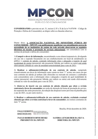 CONSIDERANDO o previsto no art. 51, incisos I, IV e X da Lei nº 8.078/90 – Código de
Proteção e Defesa do Consumidor), ao ...