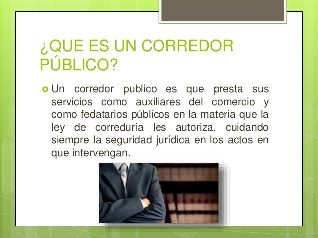 Notario público y corredor público