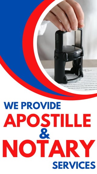 WE PROVIDE
&
APOSTILLE
NOTARY
SERVICES
 