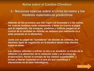 Notas sobre el Cambio Climático 3.- Nociones básicas sobre el clima terrestre y los modelos matemáticos predictivos   Figu...