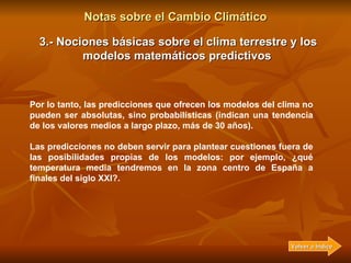 Notas sobre el Cambio Climático 3.- Nociones básicas sobre el clima terrestre y los modelos matemáticos predictivos   Por ...