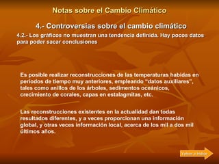 Notas sobre el Cambio Climático 4.- Controversias sobre el cambio climático 4.2.- Los gráficos no muestran una tendencia d...