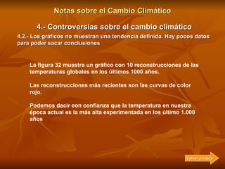 Notas sobre el Cambio Climático 4.- Controversias sobre el cambio climático 4.2.- Los gráficos no muestran una tendencia d...