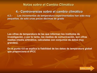 Notas sobre el Cambio Climático 4.- Controversias sobre el cambio climático 4.2.- Los gráficos no muestran una tendencia d...