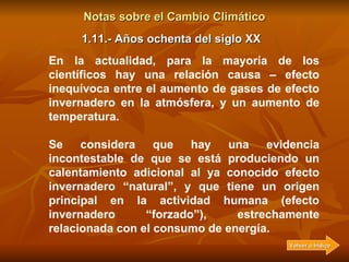 Notas sobre el Cambio Climático 1.11.- Años ochenta del siglo XX Figura 14.- Evolución de la temperatura y del CO2 desde 1...