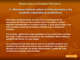 Notas sobre el Cambio Climático 3.- Nociones básicas sobre el clima terrestre y los modelos matemáticos predictivos   Figu...