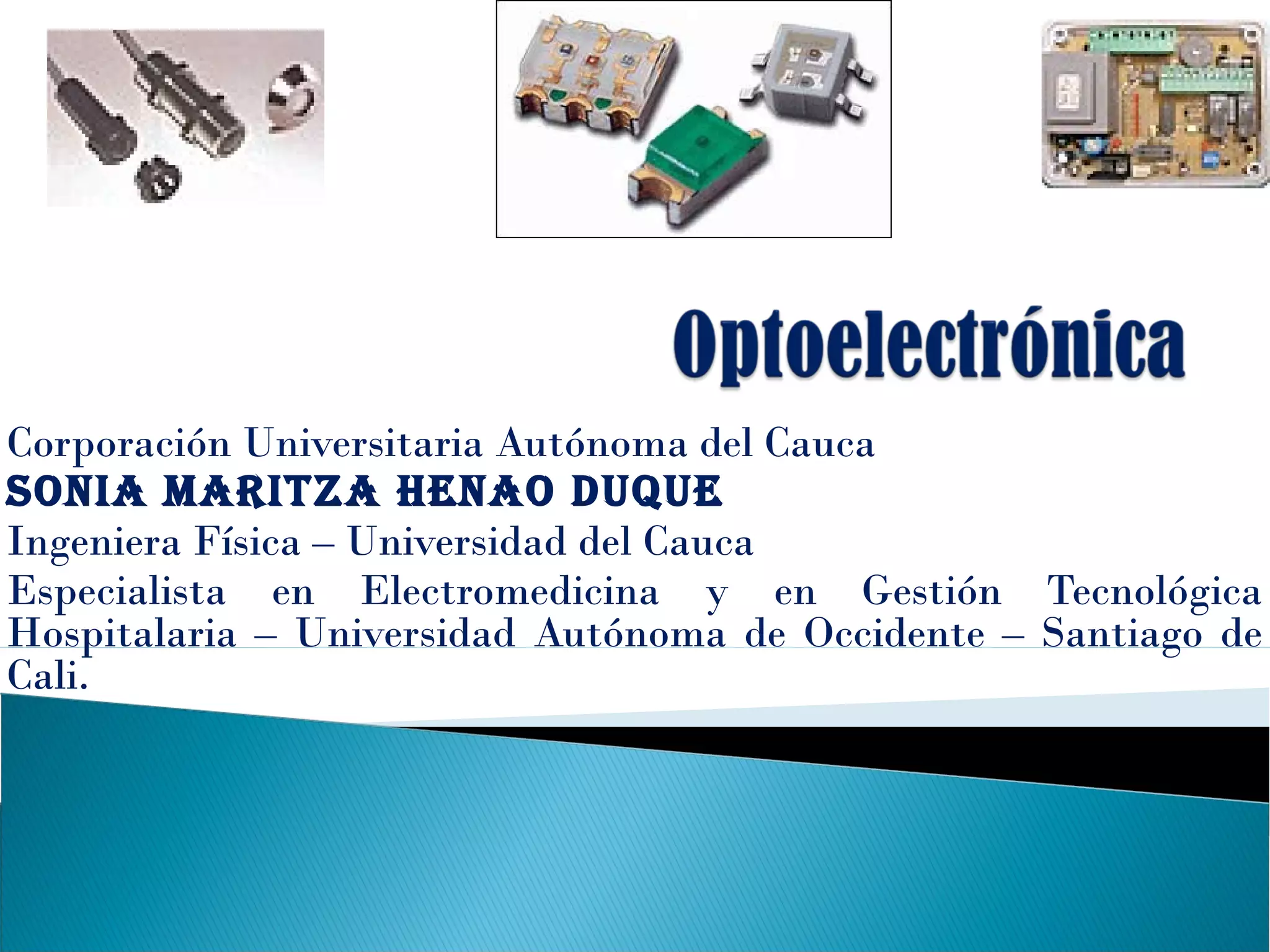 Sensores optoelectrónicos y sus aplicaciones PPT