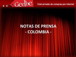 NOTAS DE PRENSA - COLOMBIA - 