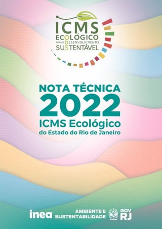 Nota técnica – ICMS Ecológico do Estado do Rio de Janeiro 2022
1 | P á g i n a
 