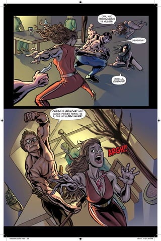 ora, não
precisávamos
de ajuda!

hehehehe!

mirella,
cuidado!

chega de brincar! não
vamos perder tempo. se
é, que seja pra valer!

rgh!!
a

notaveis color.indd 29

1/9/11 6:21:39 PM

 