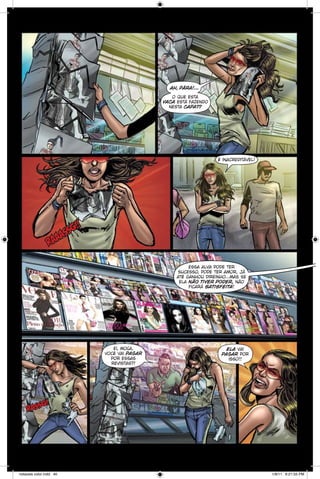 ah, pára!...
o que esta
vaca está fazendo
nesta capa??

é inacreditável!

!!
ssg
a

a
ra

essa alva pode ter
sucesso, pode ter amor, já
até ganhou direinho...mas se
ela não tiver poder, não
ficará satisfeita!

ei, moça,
você vai pagar
por essas
revistas?!

ela vai
pagar por
isso!!

sg!
ras

notaveis color.indd 40

1/9/11 6:21:55 PM

 