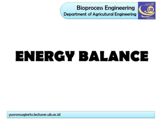 ENERGY BALANCE
 