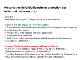 Préservation de la biodiversité et protection des
milieux et des ressources
Mots clés :
Biodiversité – Paysages – Écologie...