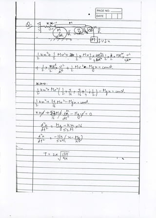 PAGE NO. __
DATE•
I
2.-
} .• ~3M
L- ~JbK 2-- I..-
VI = UJyv)t-,
I.~-..,~.-
l-
I K.'A. -f
V
-16k
5"l..M
I
 