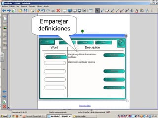 Emparejar
definiciones
 