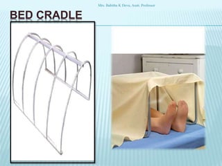 BED CRADLE
Mrs. Babitha K Devu, Asstt. Professor
 