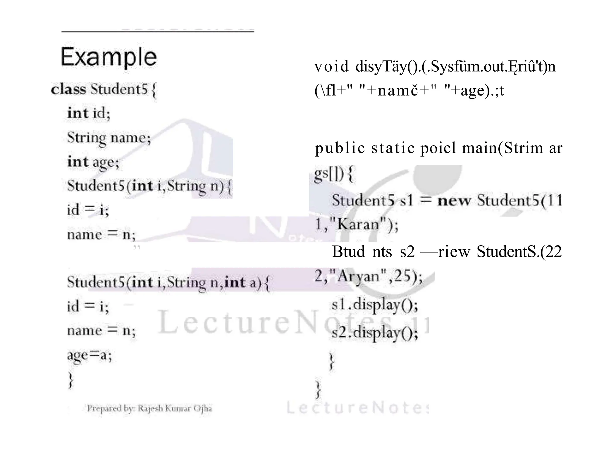 void disyTäy().(.Sysfüm.out.Ęriû't)n (fl+" "+namč+" "+age).;t public static poicl main(Strim ar ” Btud nts s2 —riew StudentS.(22 