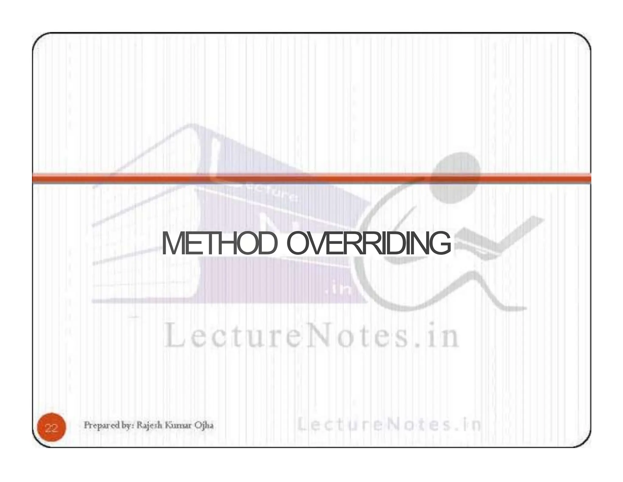 METHOD OVERRIDING 
