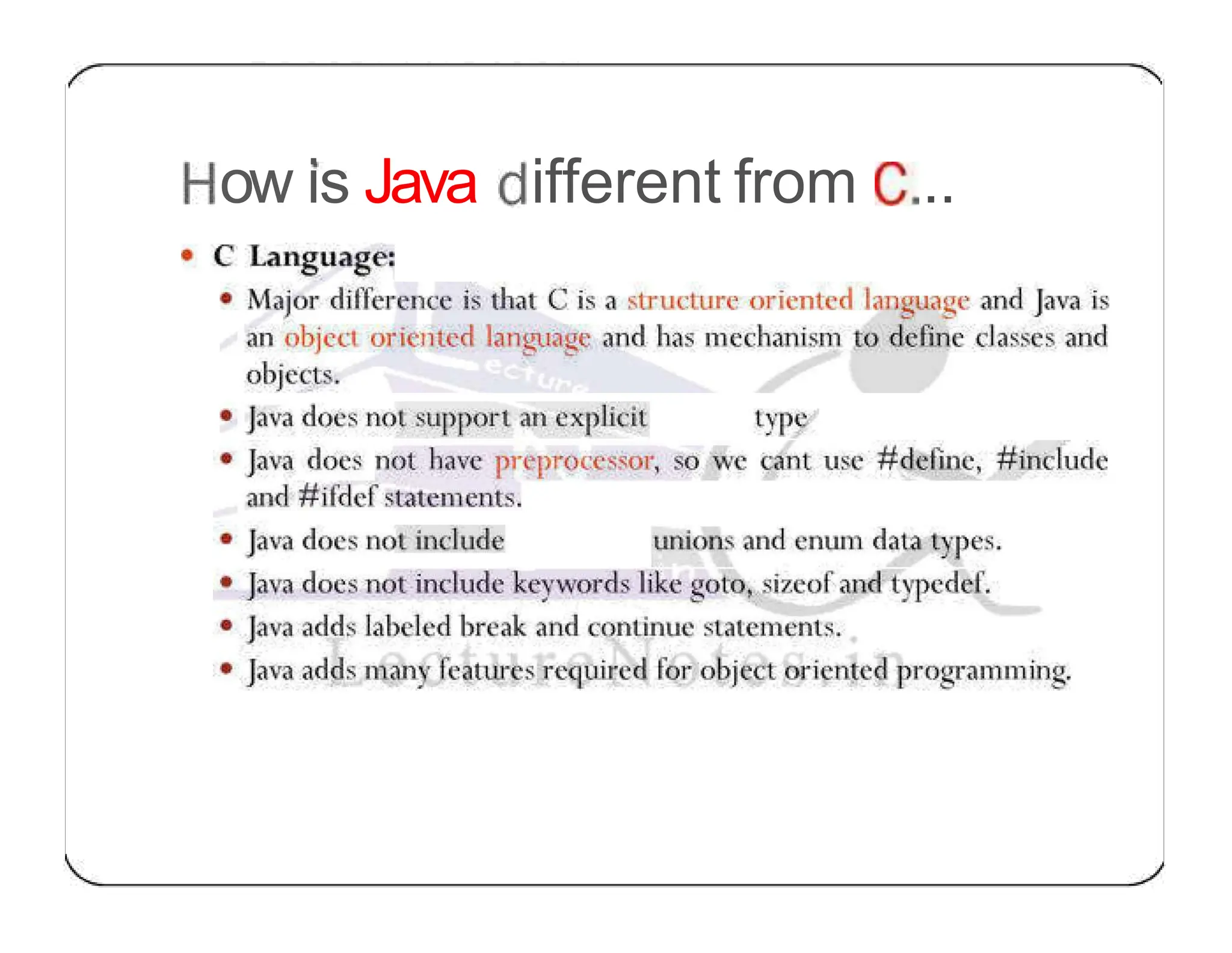 ow is Java ifferent from .. 