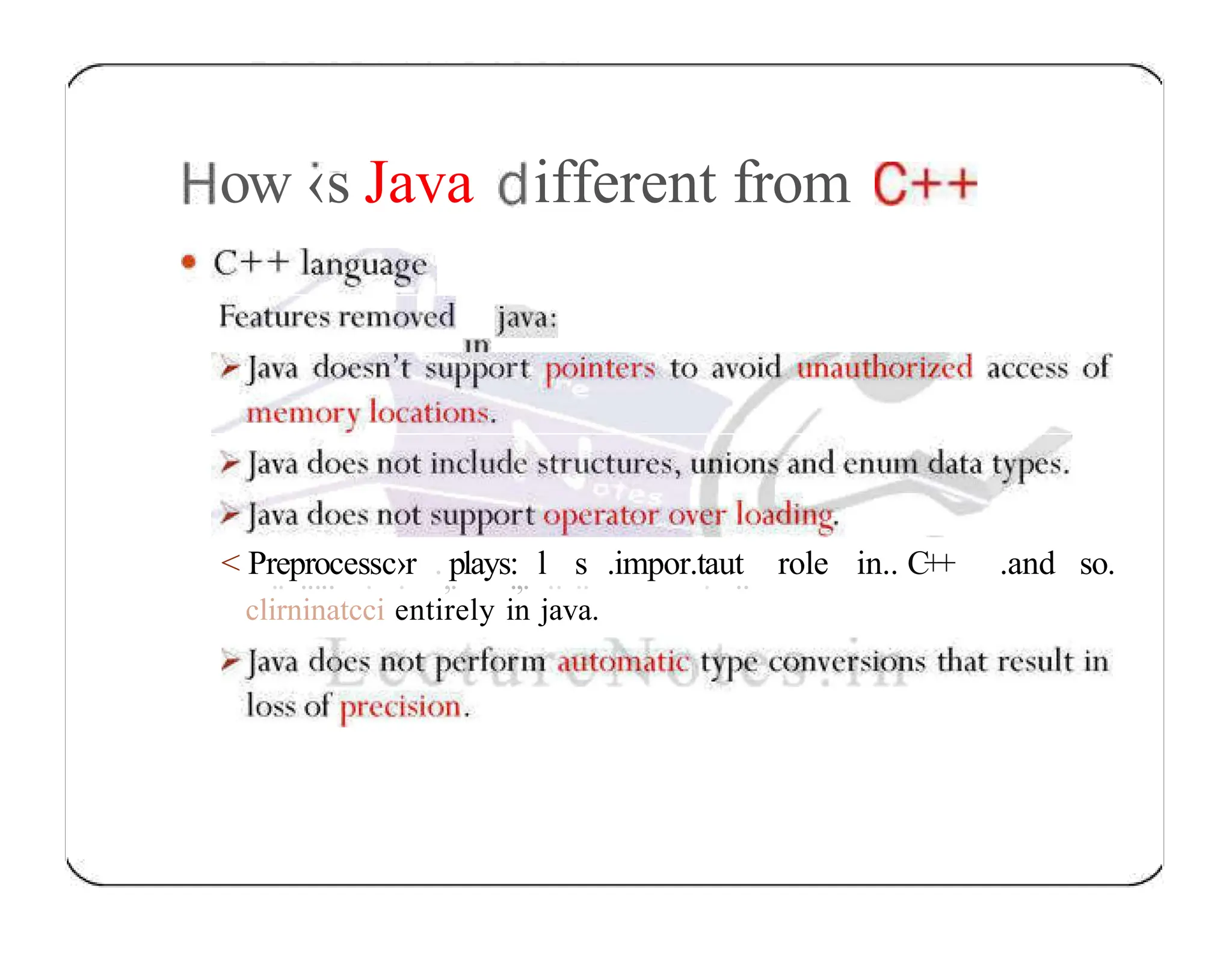 ow ‹s Java ifferent from role in.. C++ .and so. < Pr.e .p.r .. o .. ces.sc› .r .,p . lays: .,. l.. s .. .impor.t. aut .. clirninatcci entirely in java. 