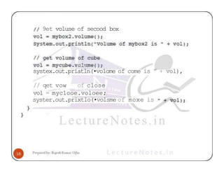 9et voluse of secood box
systex.out.priatln(•volome of come is ” + vol),
// qet vow of close
vol = myc1ooe.voloee;
syster.out.prixtlo(•volsme of moxe is
 