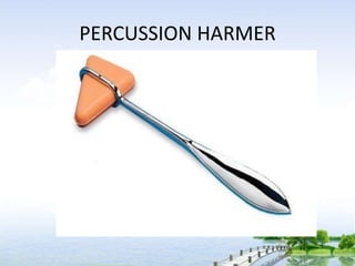 PERCUSSION HARMER
 