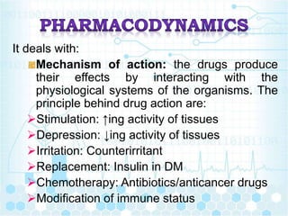 Mechanism of Drug Actions:
Non receptor mediated actions
6. Placebo effect: Inert substance which is given in
the garb of ...