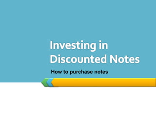 How to purchase notes
 