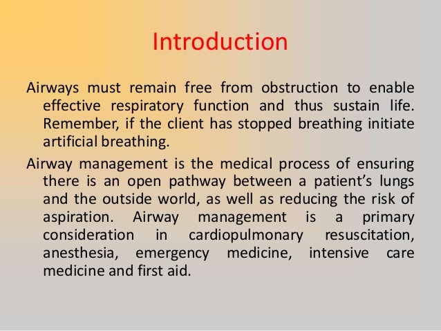 Brief Note On Maintaining Patent Airway