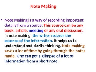 Note Making..PPT.pptx class 11 cbse .... | PPTX