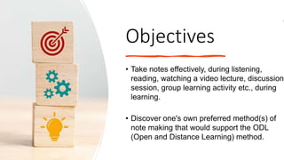 Learning Objective For Note Taking NoteMaking_3_12_2022.pptx