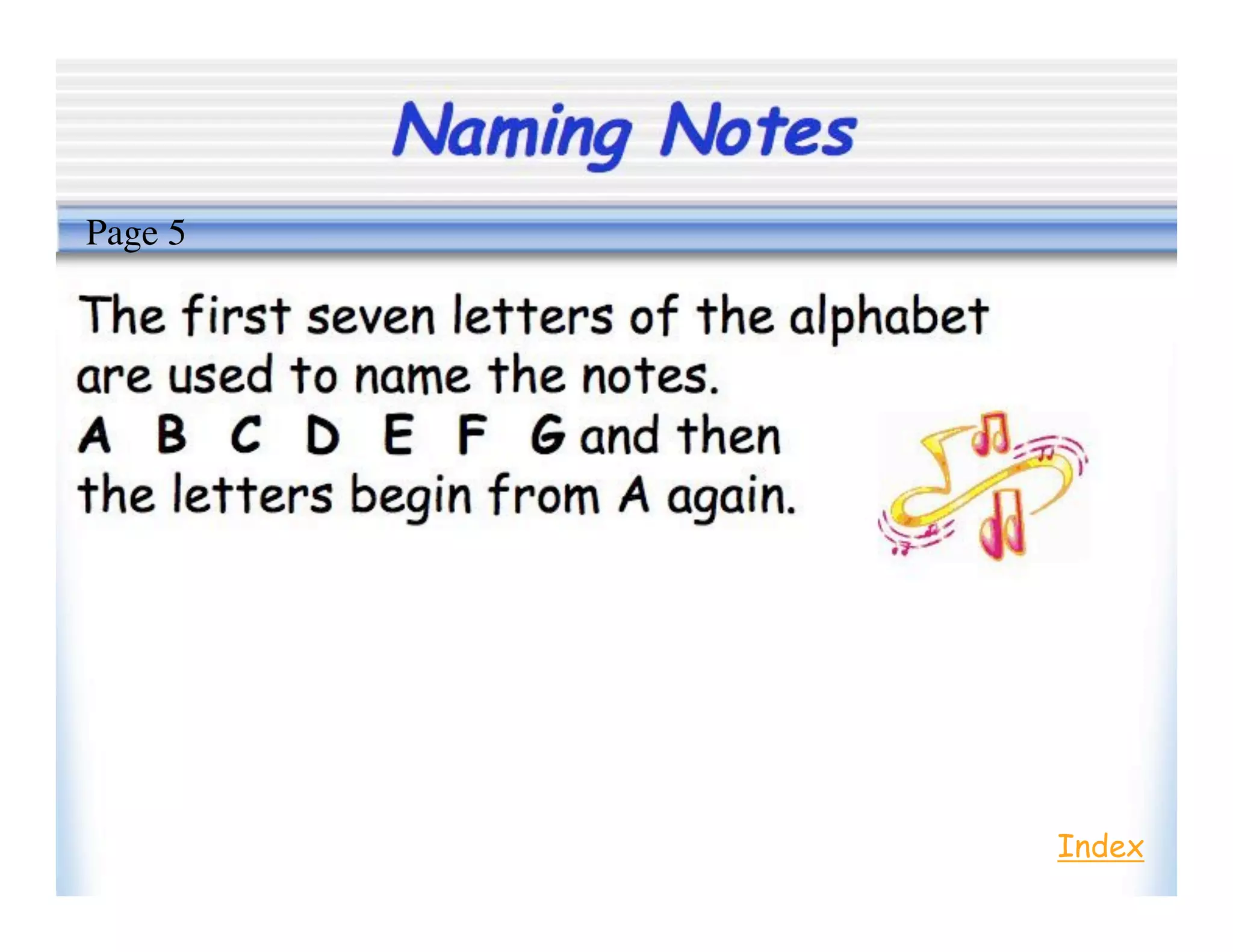 Naming Notes
Index
Page 5
 