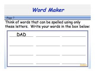 Word Maker
Index
Page 7
 