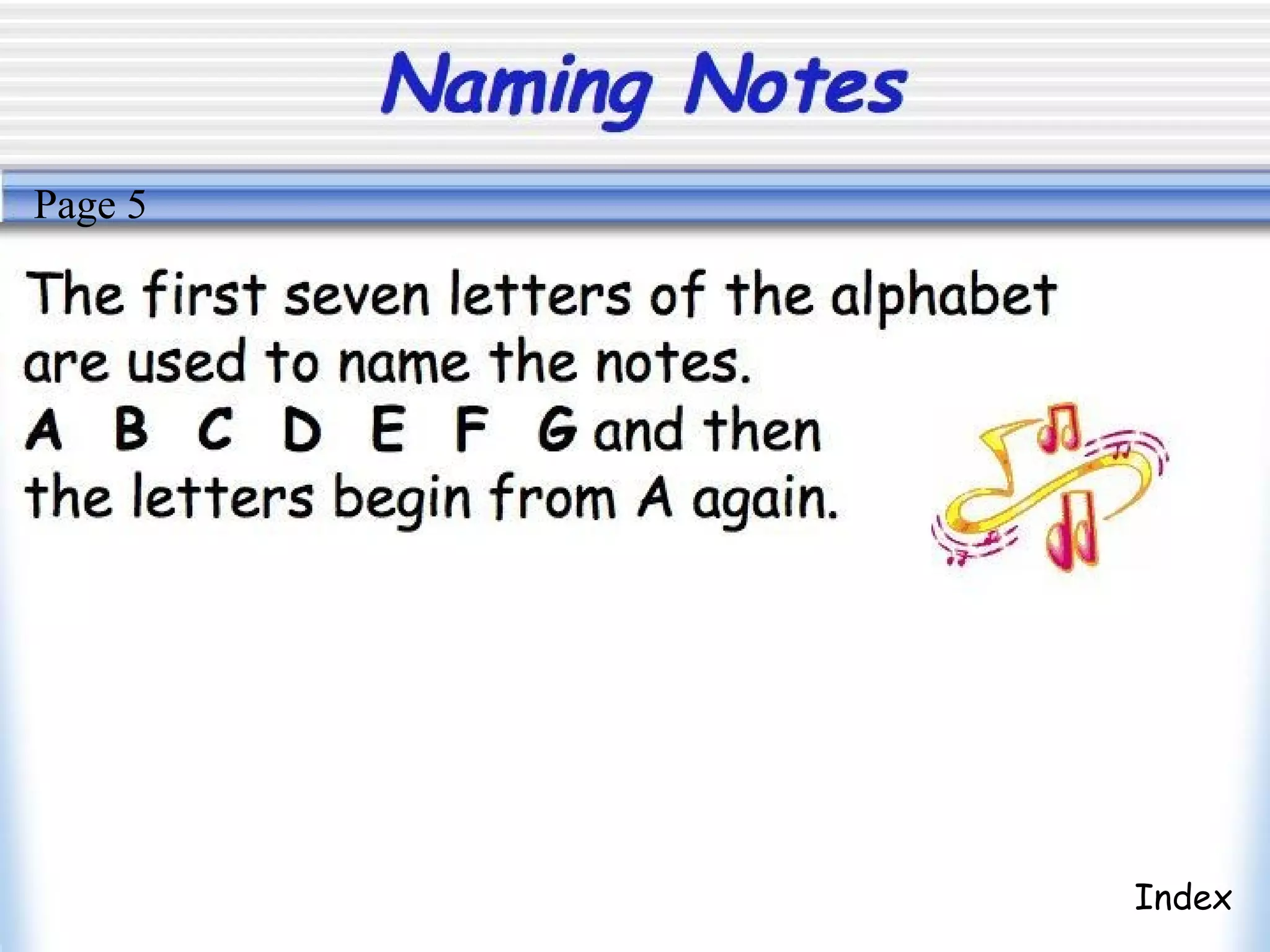 Naming Notes
Index
Page 5
 
