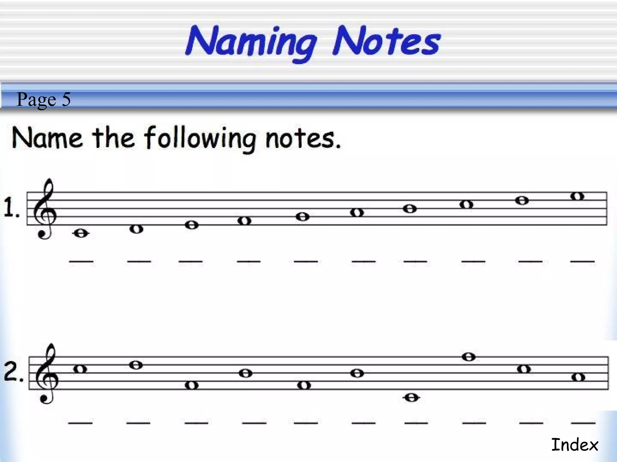 Naming Notes
Index
Page 5
 