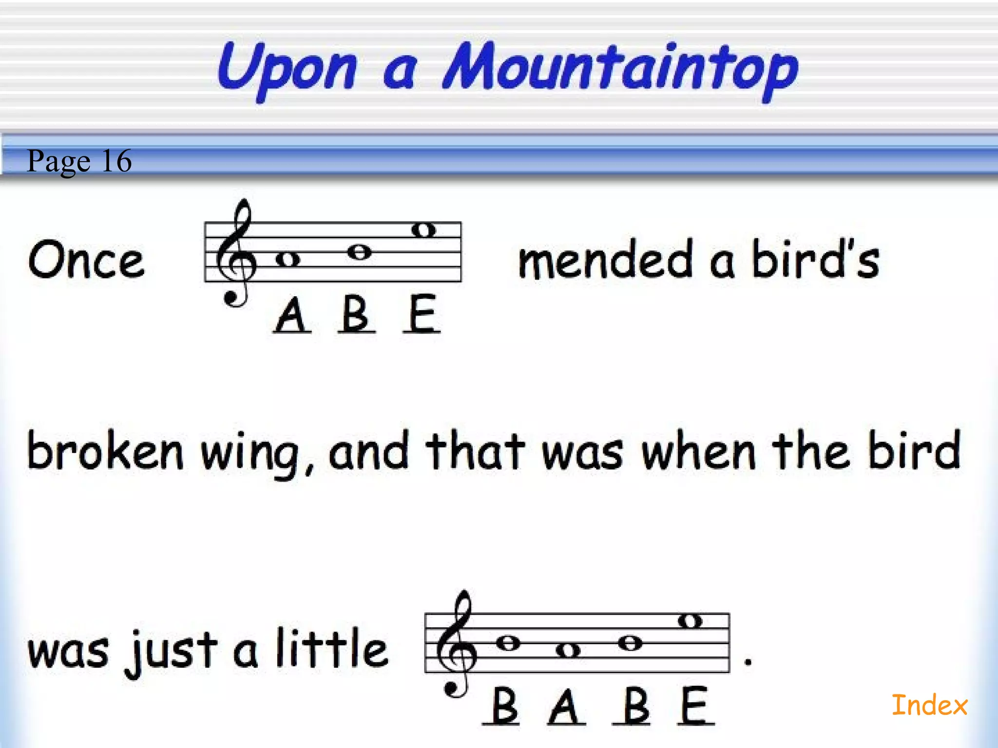 Upon a Mountaintop
Index
Page 16
 