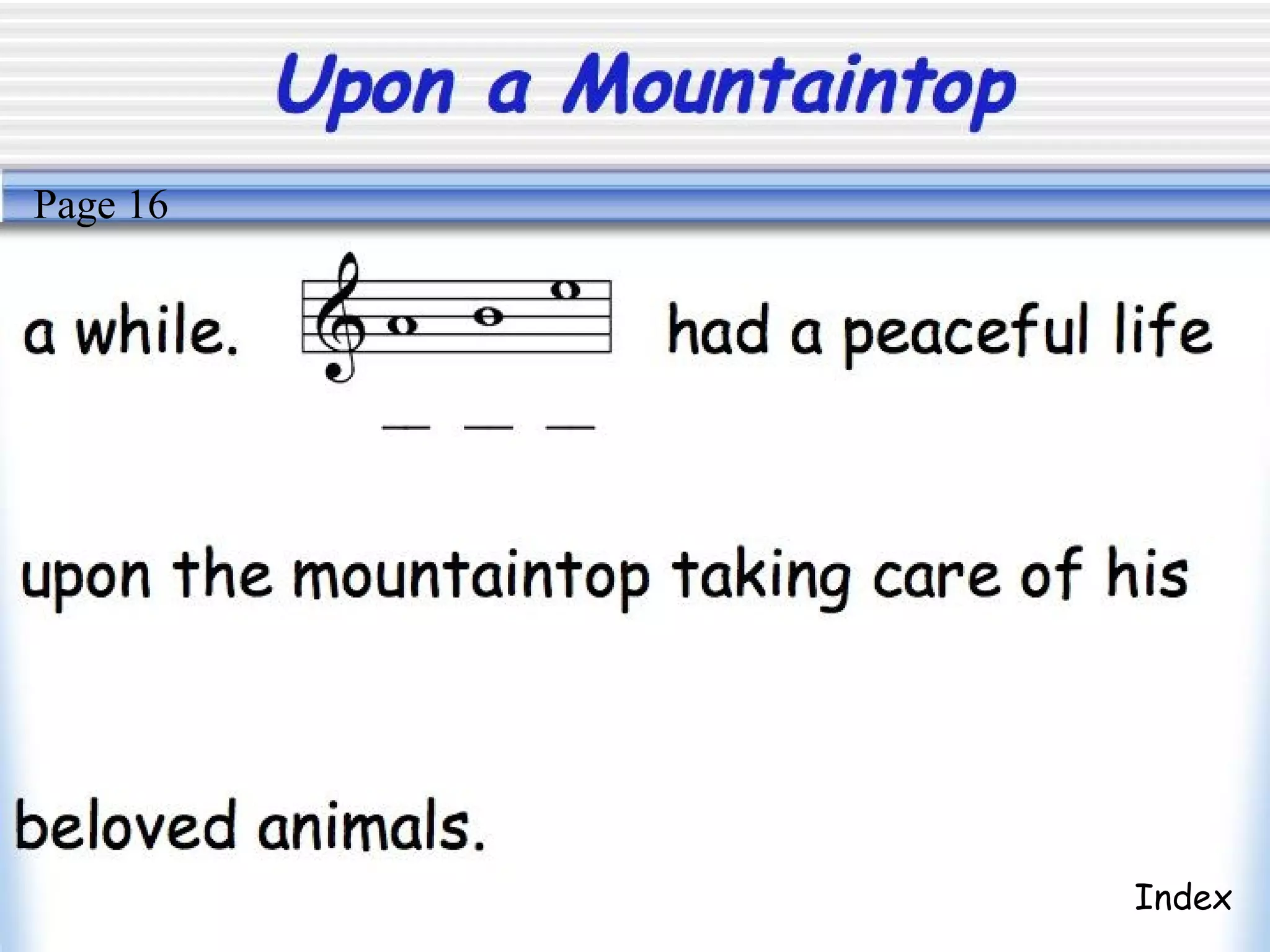 Upon a Mountaintop
Index
Page 16
 