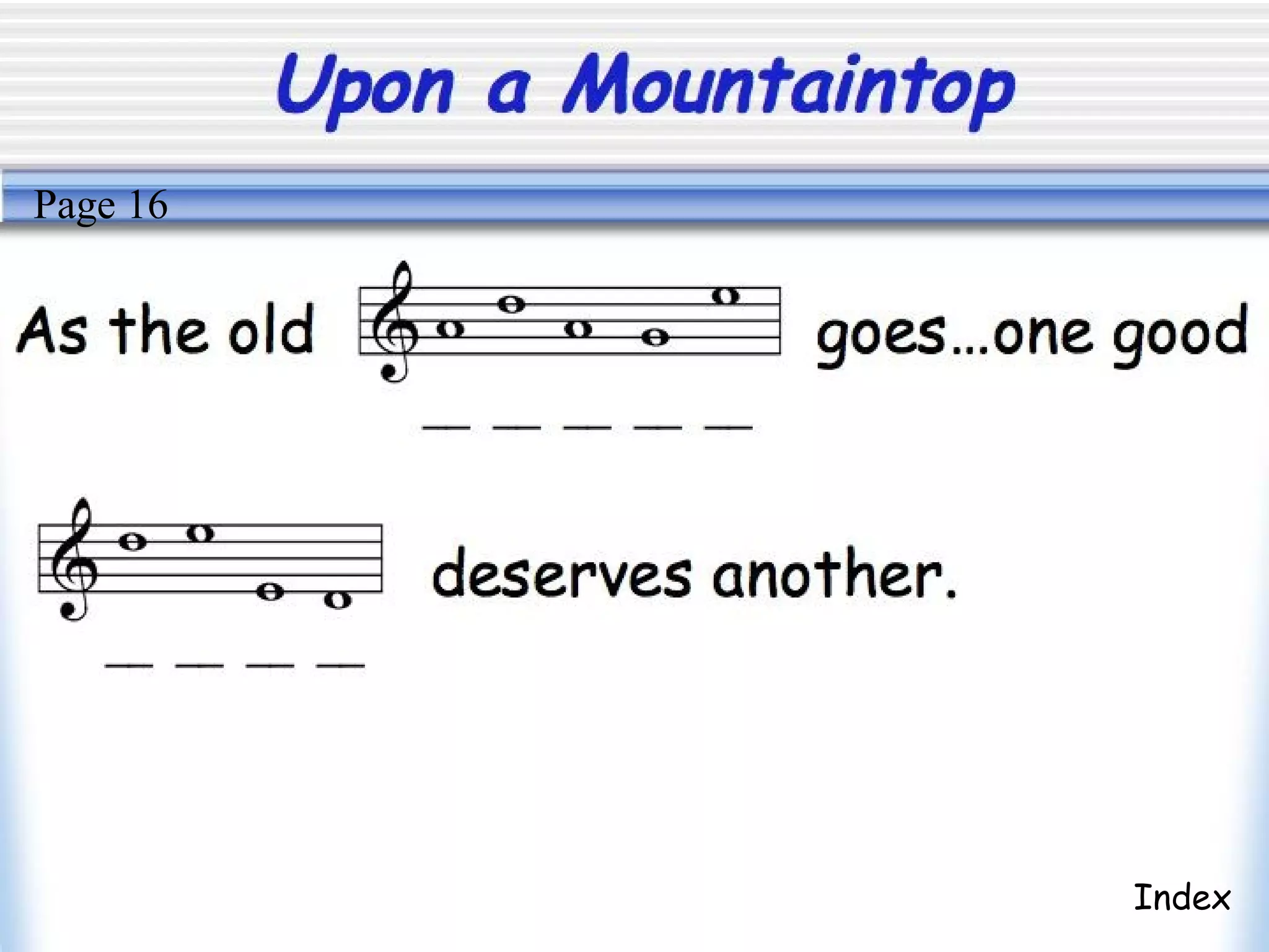 Upon a Mountaintop
Index
Page 16
 