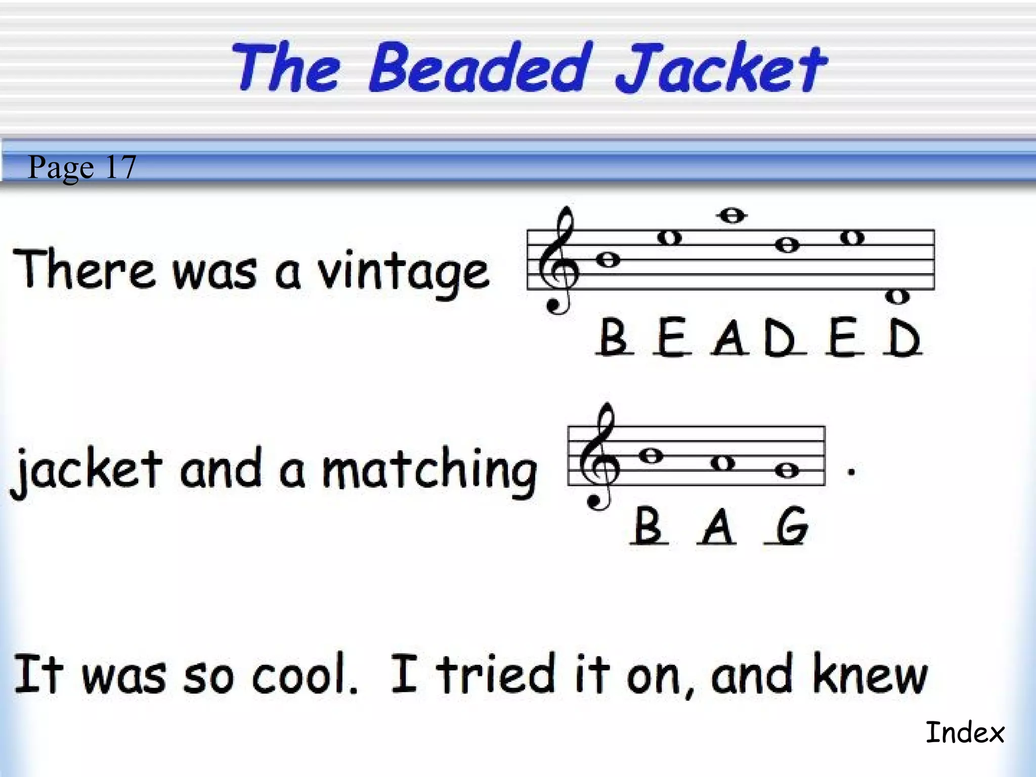 The Beaded Jacket
Index
Page 17
 