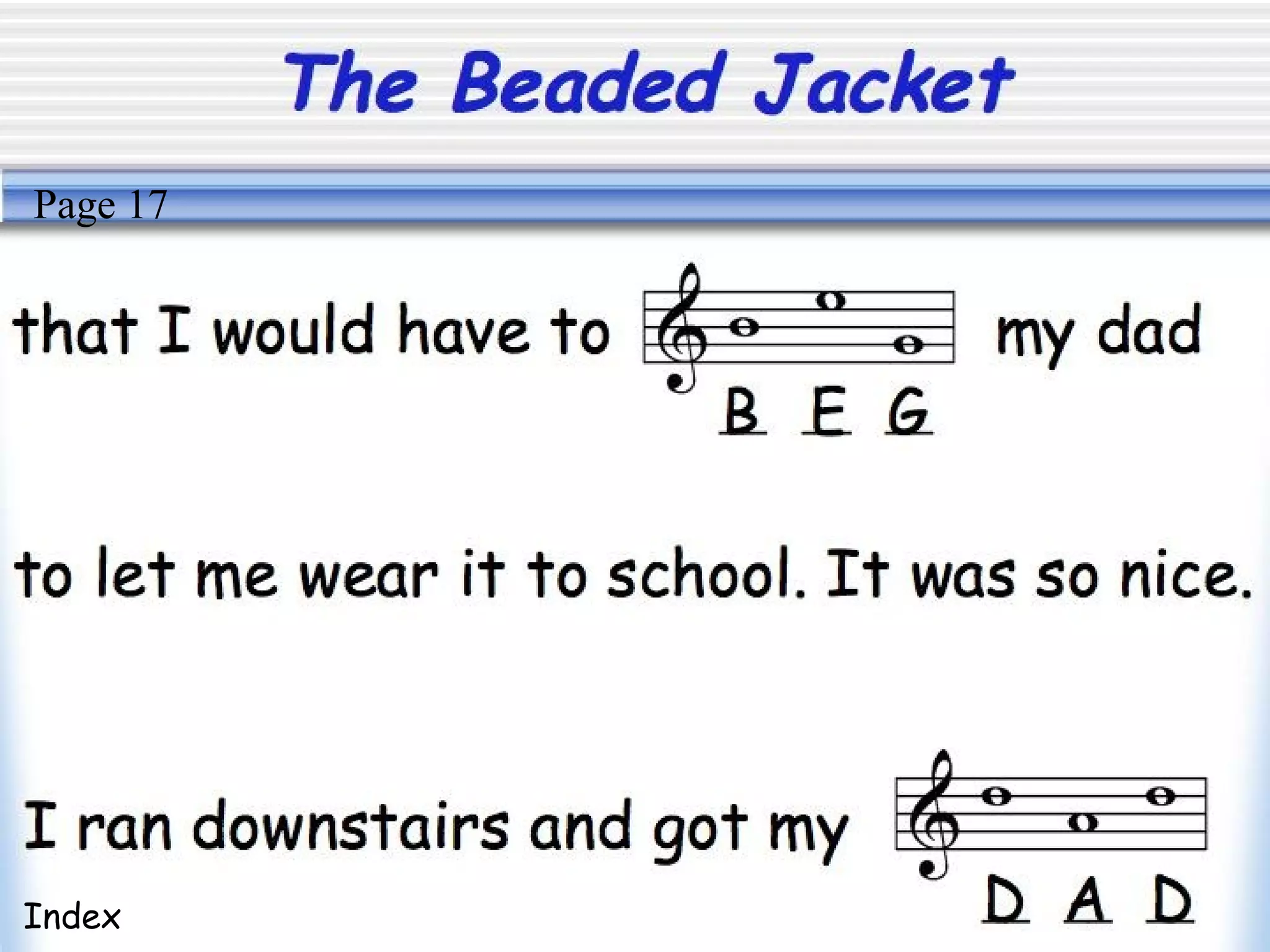 The Beaded Jacket
Index
Page 17
 