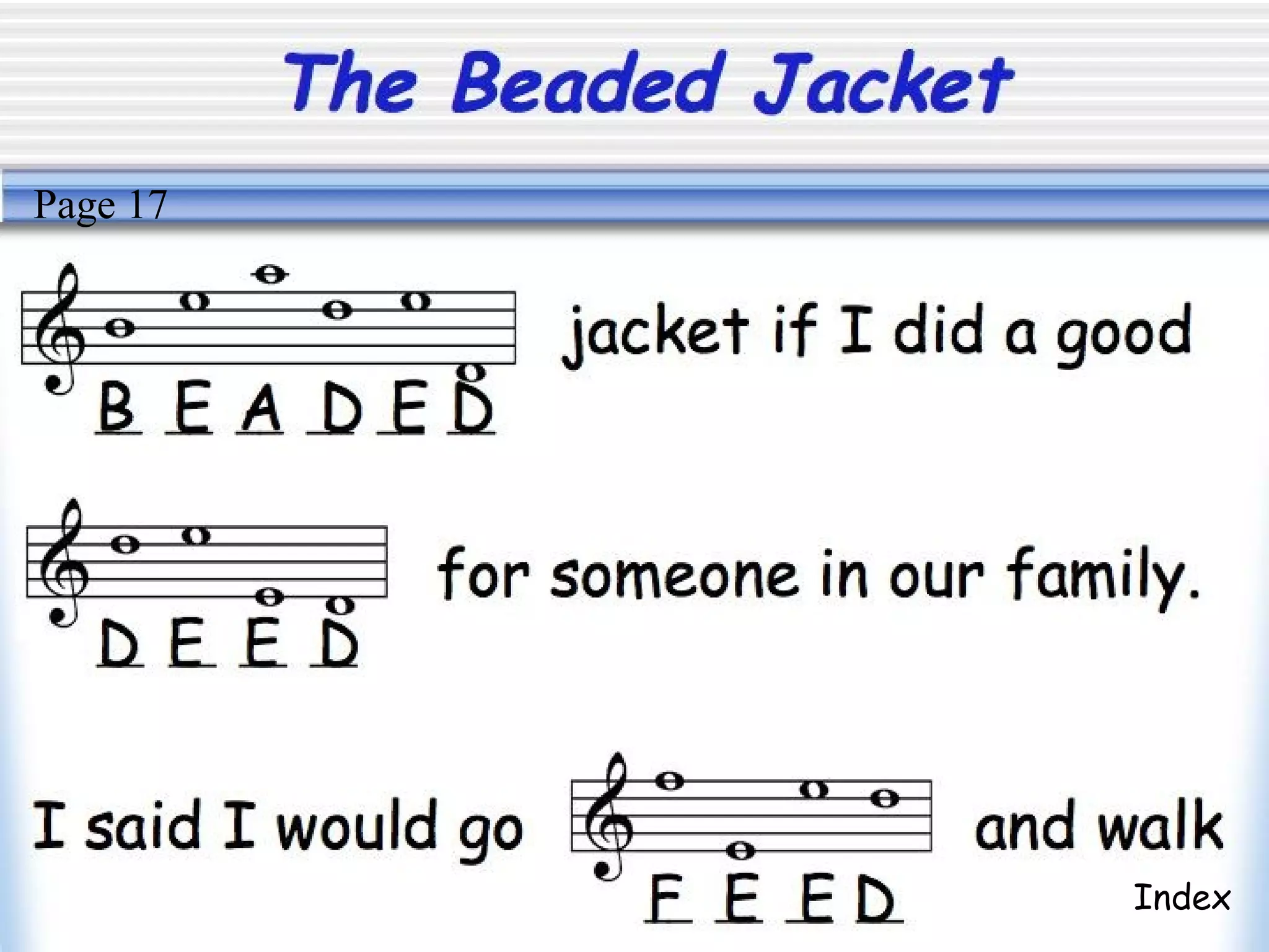 The Beaded Jacket
Index
Page 17
 