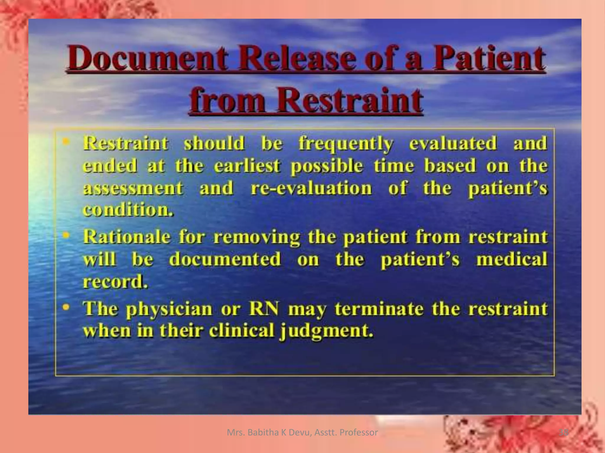 Patient safety Devices - Restraints | PPTX