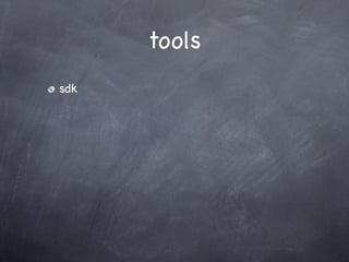 tools
sdk
 