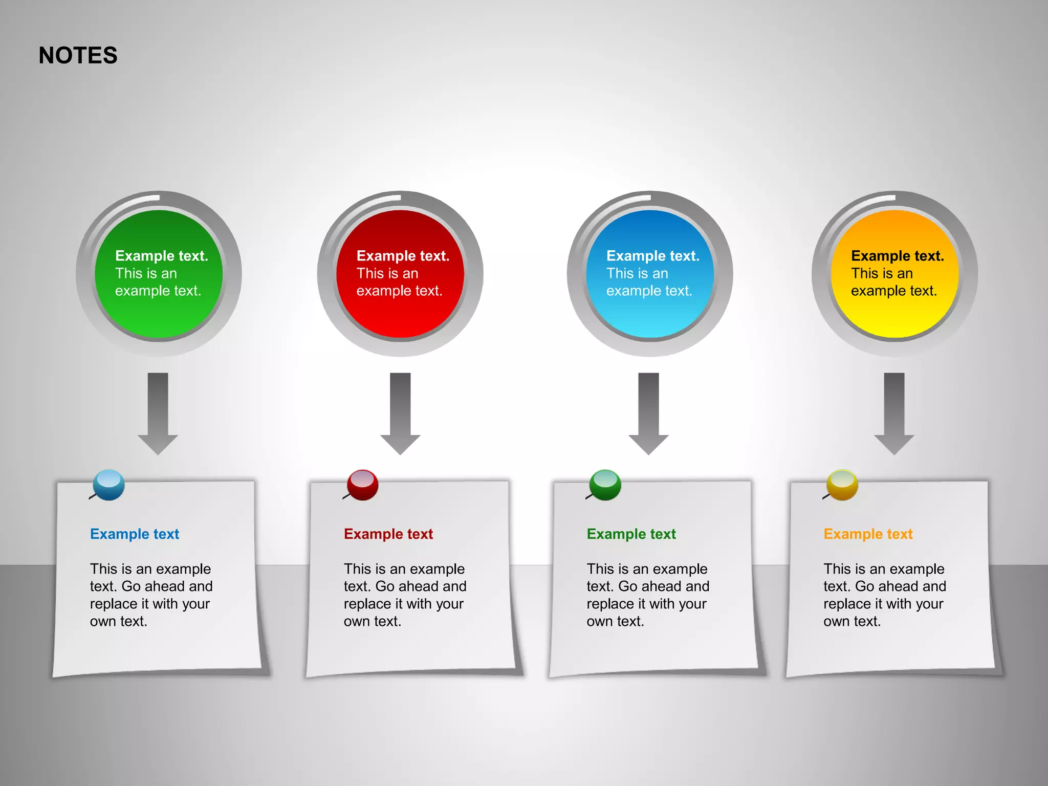 NOTES
Example text
This is an example
text. Go ahead and
replace it with your
own text.
Example text
This is an example
text. Go ahead and
replace it with your
own text.
Example text
This is an example
text. Go ahead and
replace it with your
own text.
Example text
This is an example
text. Go ahead and
replace it with your
own text.
Example text.
This is an
example text.
Example text.
This is an
example text.
Example text.
This is an
example text.
Example text.
This is an
example text.
 
